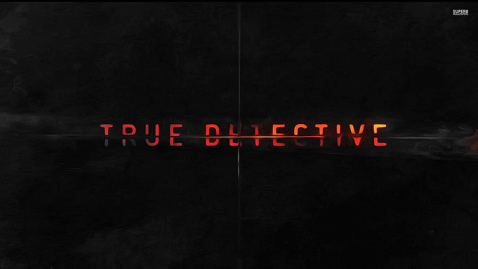 orange text overlay, True Detective HD wallpaper