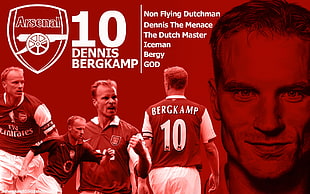 red and white poster, Dennis Bergkamp, footballers, Arsenal Fc HD wallpaper
