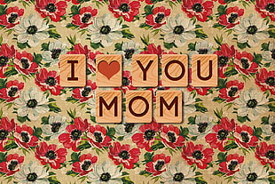 I love You Mom wooden letter graphic wallpaper HD wallpaper