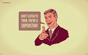 don't listen to them, you're a superstar text, quote, motivational, Listen, humor HD wallpaper