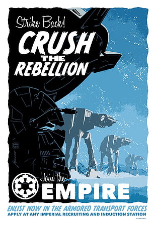 Star Wars Crush The Rebellion poster, Star Wars, Join the Alliance HD wallpaper