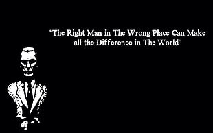 The right man in wrong place can make all the difference in the world text, quote HD wallpaper