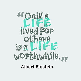 Only a life lived for others is a life worthwhile text HD wallpaper