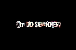 Why So Serious? text HD wallpaper