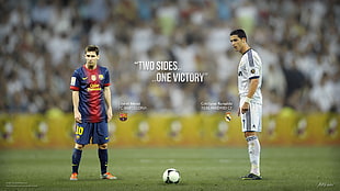 Lionel Messi and Cristiano Ronaldo