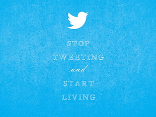 Stop tweeting and start text with blue background