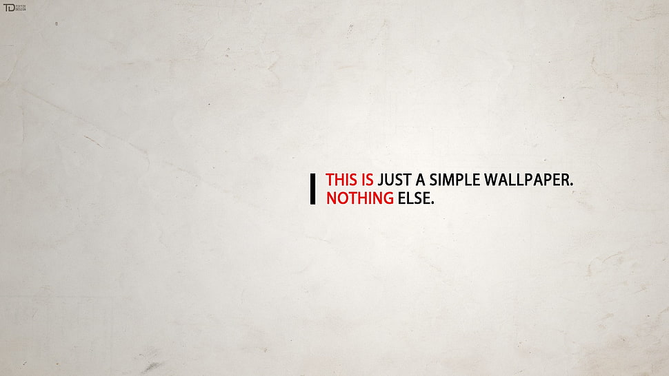 This is Just A Simple Wallpaper text HD wallpaper