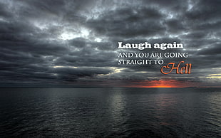 Laugh Again text on gray sky background, fuckscape, sea HD wallpaper