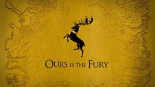 Ours Is The Fury print, Game of Thrones, stags, House Baratheon, map HD wallpaper