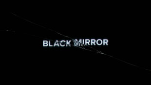 Black Mirror text, Black Mirror, title, TV, BBC HD wallpaper