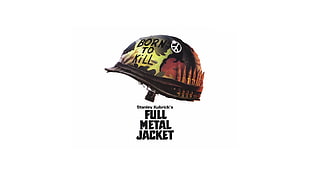 black and green nutshell helmet with text overlay, Full Metal Jacket, movie poster, Stanley Kubrick, Vietnam War HD wallpaper