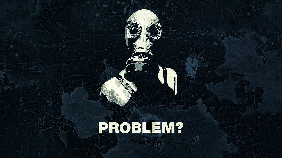 White mask with problem text overlay, quote, gas masks HD wallpaper |  Wallpaper Flare