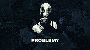 white mask with problem text overlay, quote, gas masks HD wallpaper