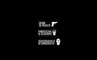 war is peace freedom is slavery ignorance is strength, quote, 1984 HD wallpaper